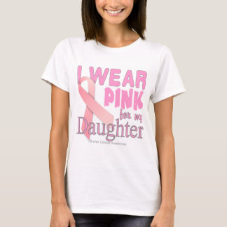 Ich trage Rosa für mein Tochter Krebs-Bewusstsein T-Shirt