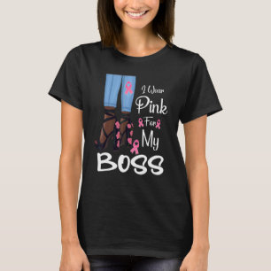 Ich trage Rosa für meine Boss Ribbon Melanin Schwa T-Shirt
