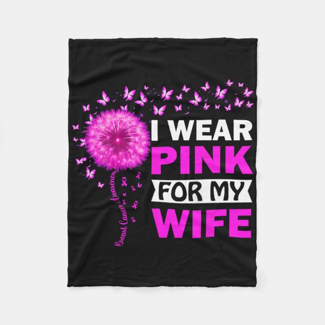 Ich trage Rosa für meine Ehefrau Brustkrebs-Bewuss Fleecedecke (Vorderseite)