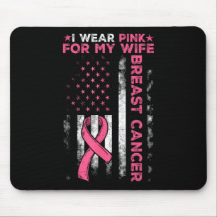 Ich trage Rosa für meine Ehefrau Brustkrebs Bewuss Mousepad