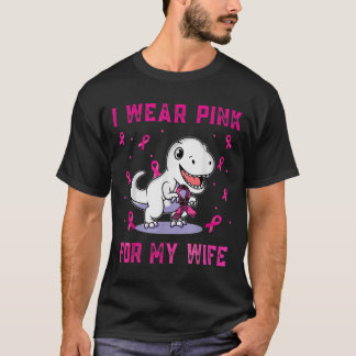Ich trage Rosa für meine Ehefrau Brustkrebs-Bewuss T-Shirt