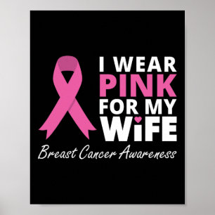 Ich trage Rosa für meine Ehefrau Liebe Ribbon Fami Poster
