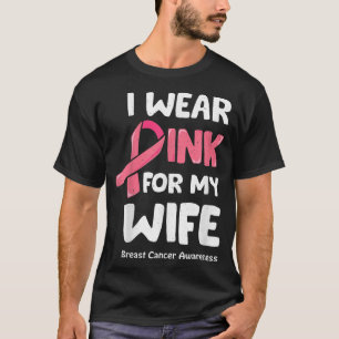 Ich trage Rosa für meine Ehefrau Shirt, Ehefrau vo T-Shirt