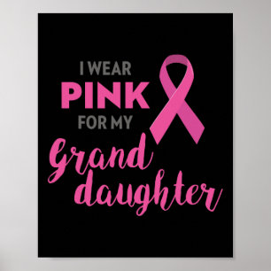 Ich trage Rosa für meine Enkelin Brustkrebs Awa Poster