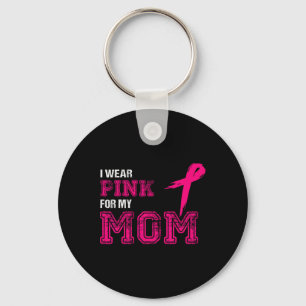 Ich trage Rosa für meine Mama Brustkrebs-Bewusstse Schlüsselanhänger