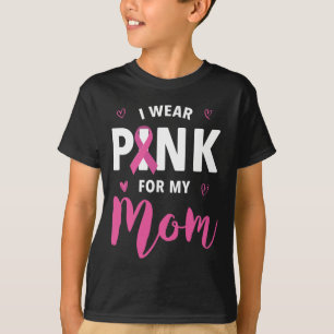 Ich trage Rosa für meine Mama Brustkrebs Bewusstse T-Shirt