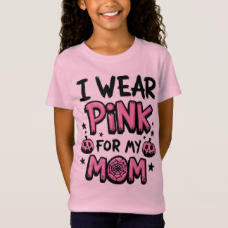 Ich trage Rosa für meine Mama Brustkrebs-Bewusstse T-Shirt