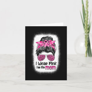 Ich trage Rosa für meine Mama Messy Bun Breast Can Karte
