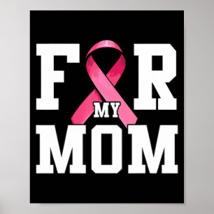 Ich trage Rosa für meine Mama rosa Ribbon Brustkre Poster