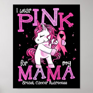 Ich trage Rosa für meine Mama Shirt Brustkrebs Awa Poster