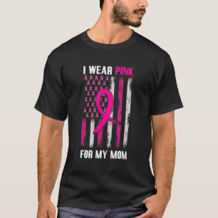 Ich trage Rosa für meine Mama T-Shirt