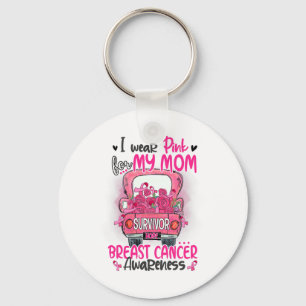 Ich trage Rosa für meine Mama Überlebende Pink Tru Schlüsselanhänger