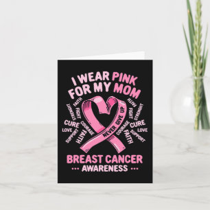 Ich trage Rosa für meine Mutter Brustkrebs-Bewusst Karte