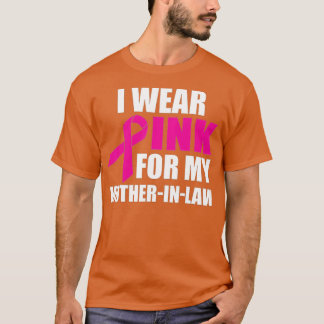 Ich trage Rosa für meine Mutter im Gesetz Brustkre T-Shirt