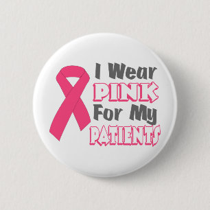 Ich trage Rosa für meine Patienten (Version B) Button