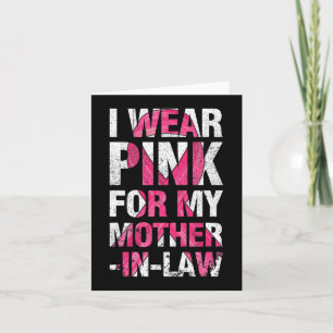 Ich trage Rosa für meine Schwiegermutter Brustkreb Karte
