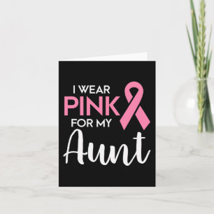 Ich trage Rosa für meine Tante Brustkrebs Awarenes Karte