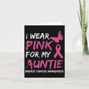 Ich trage Rosa für meine Tante Brustkrebs-Bewussts Karte