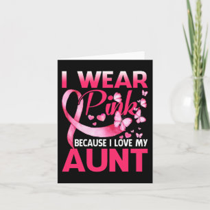 Ich trage Rosa für meine Tante Brustkrebs-Bewussts Karte