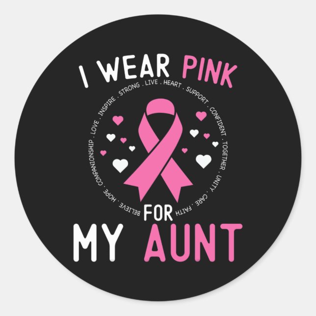 Ich trage Rosa für meine Tante Brustkrebs Support  Runder Aufkleber (Vorderseite)