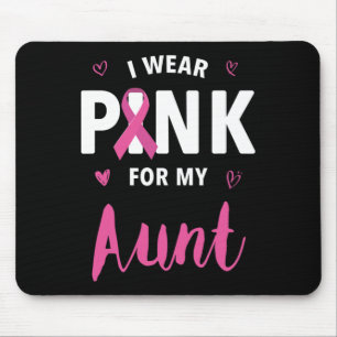 Ich trage Rosa für meine Tante Brustkrebsbewusstse Mousepad