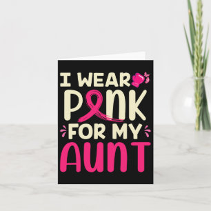Ich trage Rosa für meine Tante, meine Tante, den B Karte