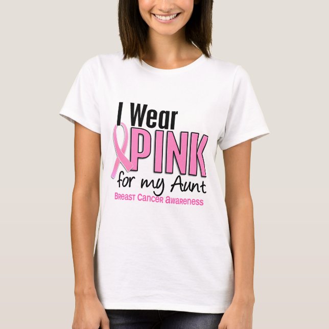 Ich trage Rosa für meinen Brustkrebs Tanten-10 T-Shirt (Vorderseite)