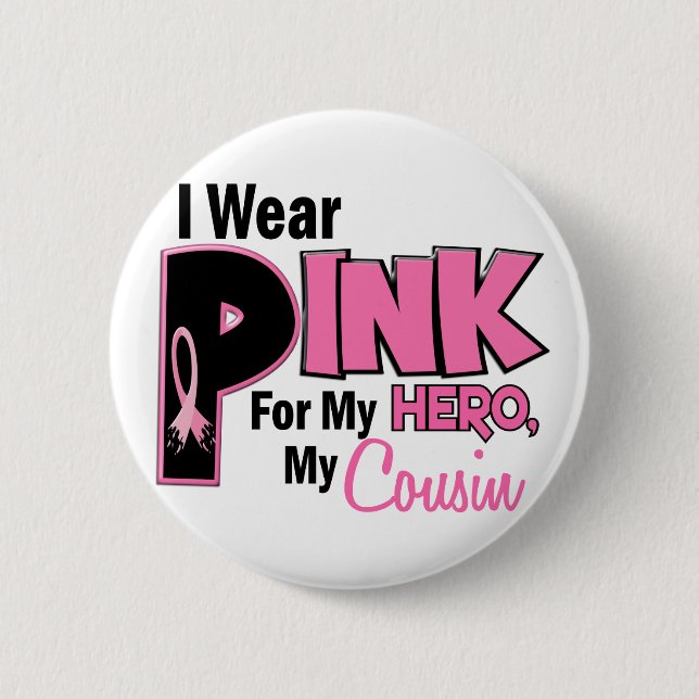 Ich trage Rosa für meinen Cousin 19 Button (Vorderseite)