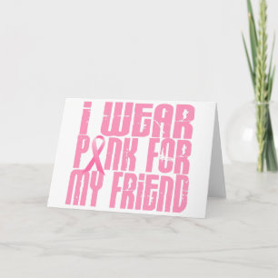 Ich trage Rosa für meinen Freund 16 Karte