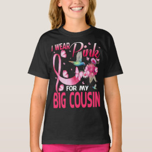 Ich trage Rosa für meinen großen Cousin Hummingbir T-Shirt
