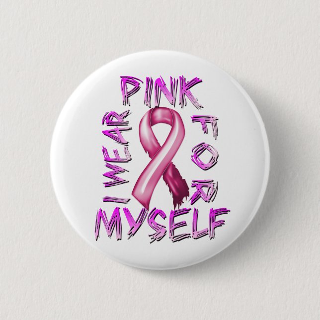 Ich trage Rosa für Myself.png Button (Vorderseite)