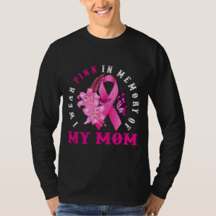 Ich trage Rosa im Gedächtnis an den Brustkrebs me T-Shirt
