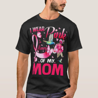 Ich trage Rosa im Gedächtnis meiner Mama Brustkreb T-Shirt