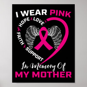 Ich trage Rosa im Gedächtnis meiner Mama Mutterkuc Poster