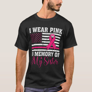 Ich trage Rosa im Gedächtnis meiner Schwester Usa T-Shirt