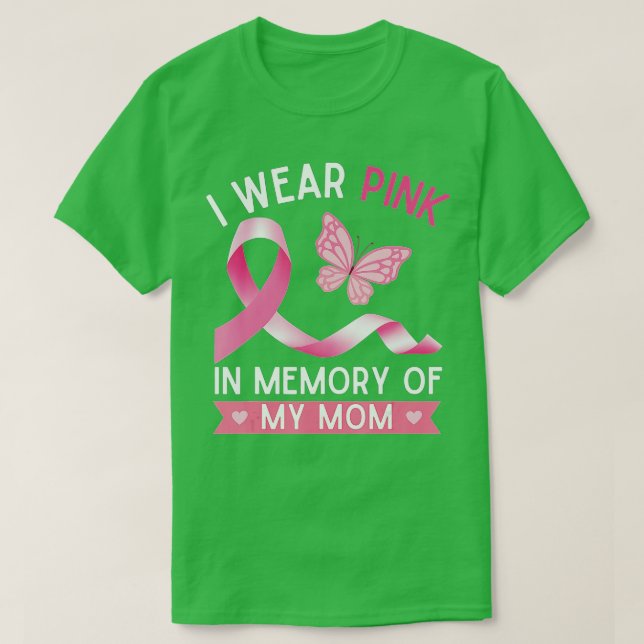 Ich trage Rosa im Gedenken an den Brustkrebs meine T-Shirt (Design vorne)
