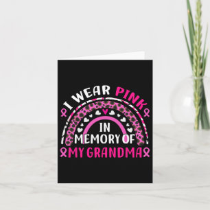 Ich trage Rosa im Gedenken an meinen Oma-Brustkreb Karte