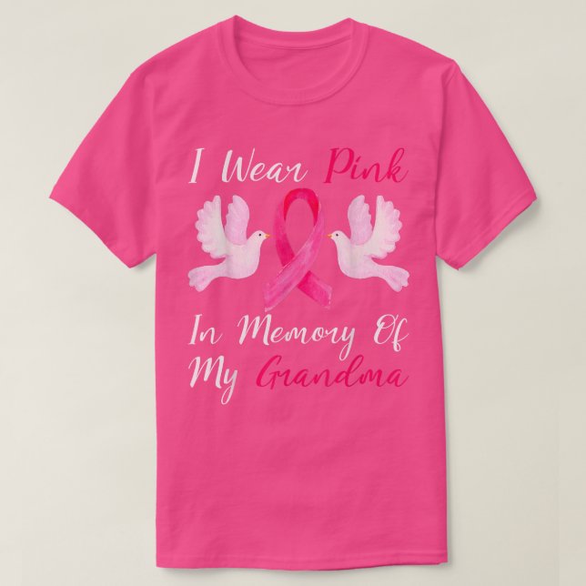 Ich trage Rosa im Gedenken an meinen Oma-Brustkreb T-Shirt (Design vorne)