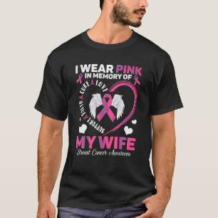 Ich trage Rosa in Erinnerung an meine Ehefrau Brus T-Shirt