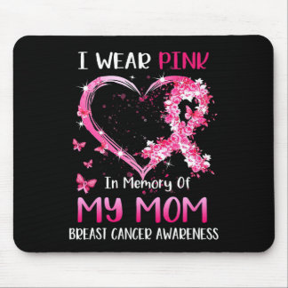 Ich trage Rosa in Erinnerung an meine Mama Brustkr Mousepad