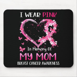 Ich trage Rosa in Erinnerung an meine Mama Brustkr Mousepad