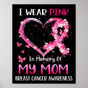 Ich trage Rosa in Erinnerung an meine Mama Brustkr Poster