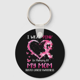 Ich trage Rosa in Erinnerung an meine Mama Brustkr Schlüsselanhänger