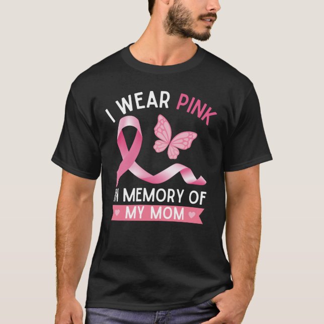 Ich trage Rosa in Erinnerung an meine Mama T-Shirt (Vorderseite)