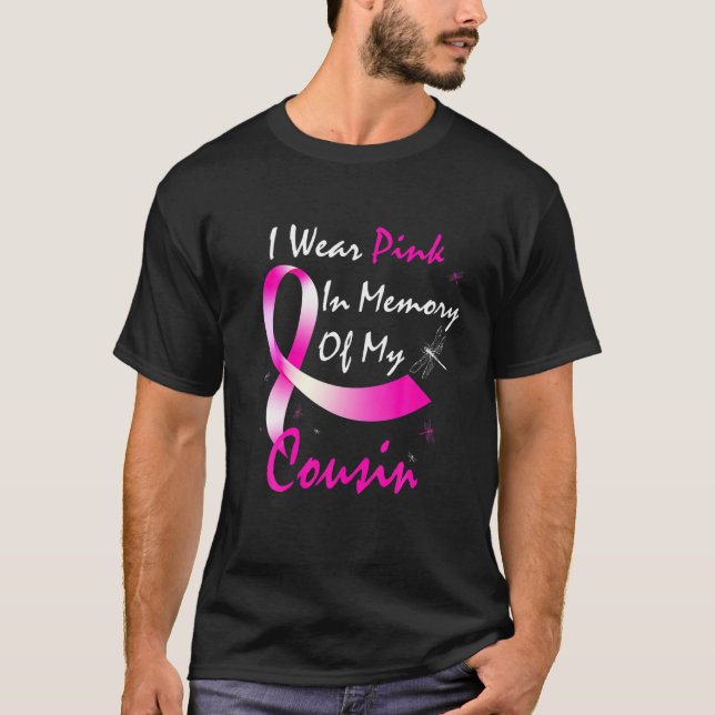 Ich trage Rosa in Erinnerung an meinen Cousin Brus T-Shirt (Vorderseite)