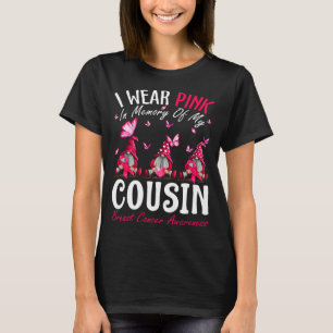 Ich trage Rosa in Erinnerung an meinen Cousin Brus T-Shirt