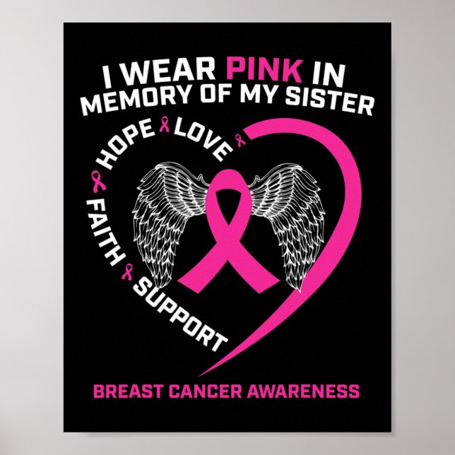 Ich trage Rosa in Erinnerung an meinen Schwester B Poster (Vorne)