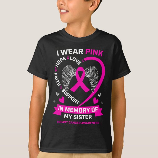 Ich trage Rosa in Erinnerung an meinen Schwester B T-Shirt (Vorderseite)