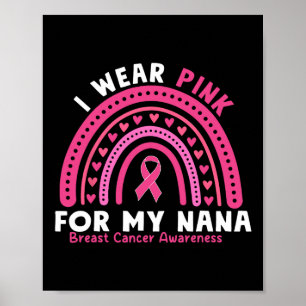 Ich trage Rosa wegen meiner Brustkrebserkrankung i Poster