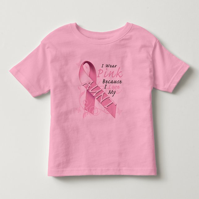 Ich trage rosa weil i-Liebe meine Tante Kleinkind T-shirt (Vorderseite)